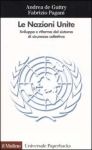 Vai all'articolo: La riforma delle Nazioni Unite: i temi dibattuti