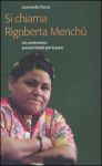 Vai all'articolo: Il Nobel per la PaceRigoberta Mench:eroina analfabetao colta sovversiva?
